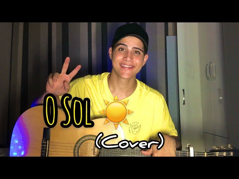 Vitor Kley - O Sol (Cover) Rafael Garcez