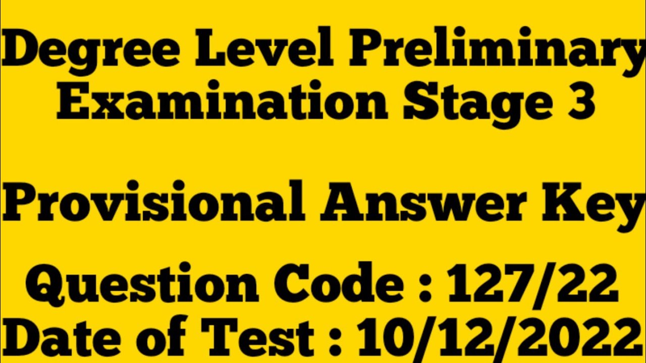 127/22 || Provisional Answer Key PSC Degree Level Preliminary Exam 10th ...