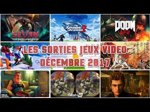 LES SORTIES JEUX VIDEO | DÉCEMBRE 2017 | En 3 minutes