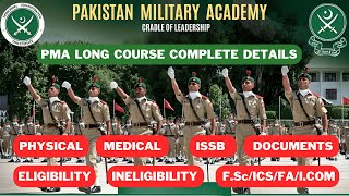 PMA Long Course complete details | Join pak army after Fsc, ICs, I.com, FA | PMA LC requirements