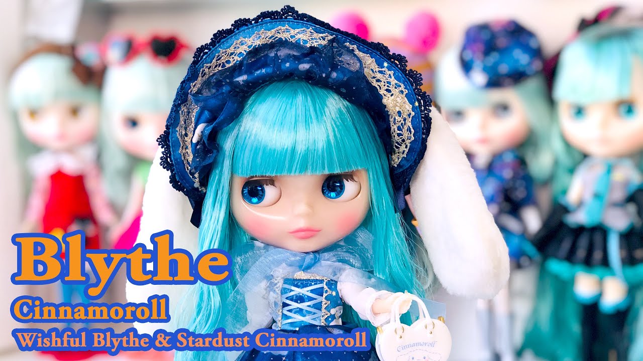 Wishful Blythe & Stardust Cinnamoroll unboxing【ネオ・ブライス人形