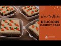 The ultimate carrot cake recipe  artisanhaus