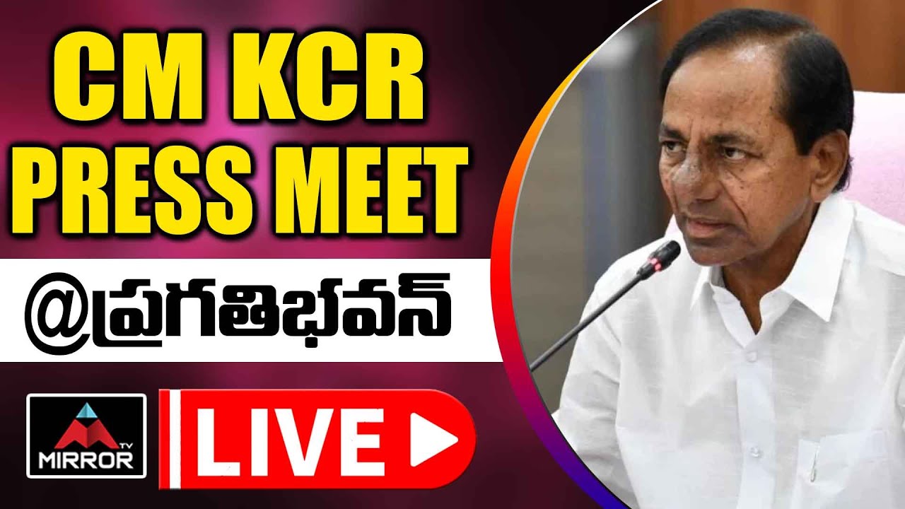 LIVE: CM KCR Press Meet | Pragathi Bhavan | PM Modi | KTR | Telangana | Mirror TV