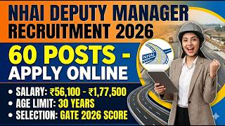 Direct Selection Through GATE 2026! NHAI Deputy Manager Recruitment 2026 | ₹1,77,500 Salary 😱