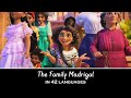 Encanto - The Family Madrigal (One Line Multilanguage) [Lyrics &amp; Translation]