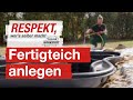 Fertigteich einbauen | toom Werkstatt