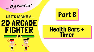 Part 8: Health bars and Timer | Let
