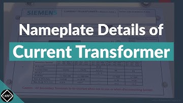 Nameplate Details of Current Transformer | Explained | TheElectricalGuy