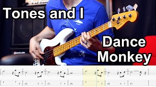 Tones and I - Dance Monkey  // BASS COVER   Play-Along Tabs