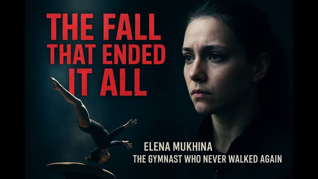 The Fall That Ended It All : The Tragic Story Of Elena Mukhina