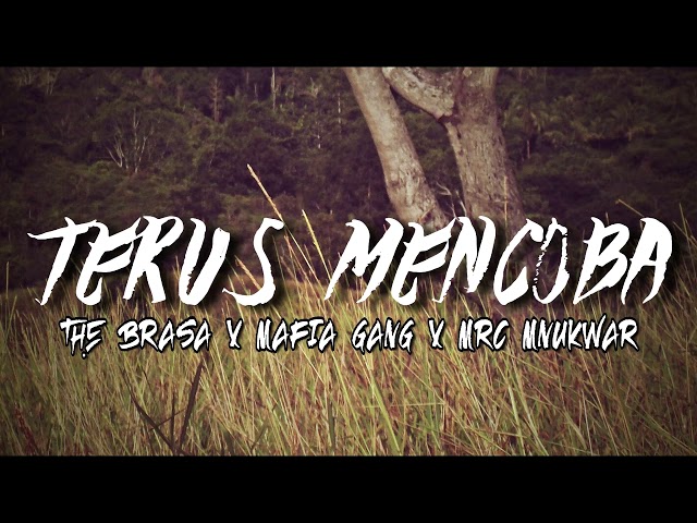 RWX - Terus Mencoba Ft Mafia Gang X MRC Mnukwar (Official Music Audio) class=