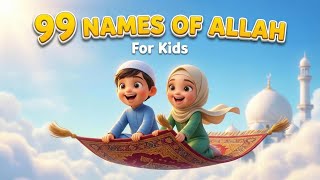 99 Names Of Allah  Asmaul Husna Song For Kids  Calm Nasheed For Children  