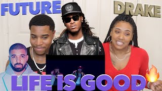 Future - Life Is Good (Official Music Video) ft. Drake |REACTION|