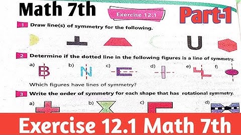 Exercise 12.1 Class 7th Math kpk and PTB new course 2024 | unit 12 Angle and Transformation Math 7th