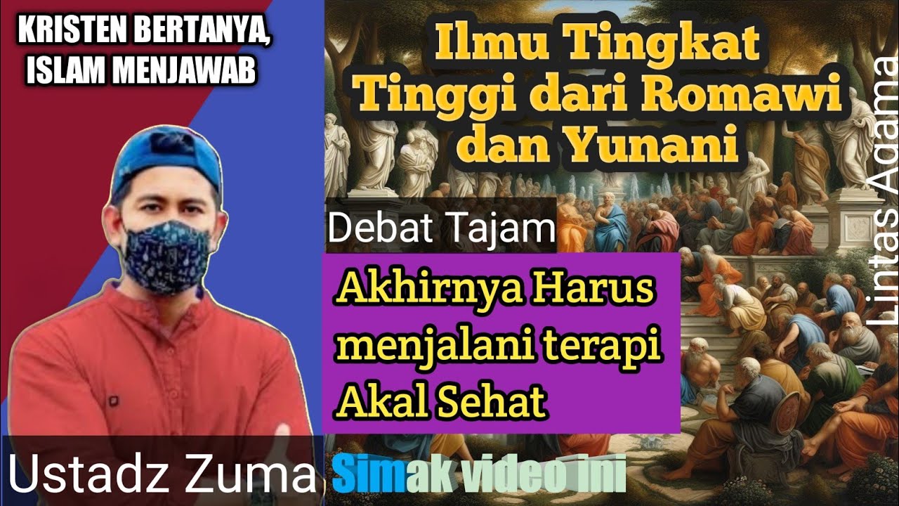 Inikah yang dinamakan Ilmu Tingkat Tinggi dari konsep Romawi dan Yunani | Ustadz Zuma