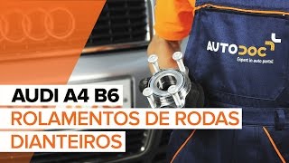 Como substituir Kit rolamento roda AUDI A4 (8E2, B6) - vídeo guia