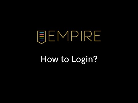 Empire - How to Log In