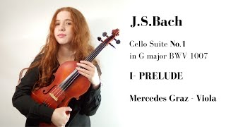 Bach Cello Suite No.1 BWV 1007 | PRELUDE | Mercedes Graz Violist