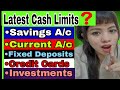Latest Cash Transaction Limits for Savings | Current | FDs | Credit Cards | Investments in 2025