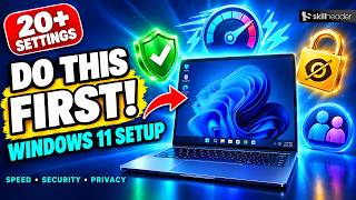 Details Windows 11 Setup After Install: 20+ Settings for Speed, Privacy & Security (2025) News