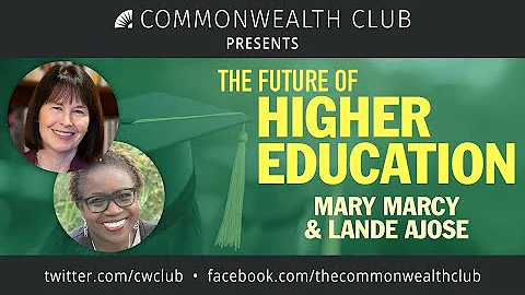 Mary Marcy and Lande Ajose: The Future of Higher E...