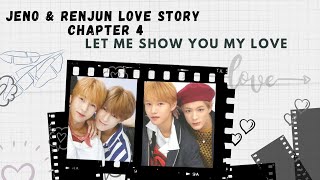 Noren Love Story Chapter 4: Let Me Show You My Love (noren moment We go up era 2018)