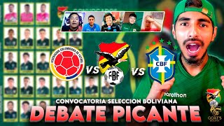 La Convocatoria De Bolivia Para Ganarle A Colombia Y A Brasil Debate Y Analisis Ft The Goats