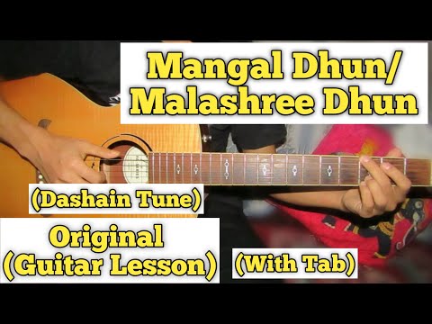 Mangal Dhun | Malashree Dhun | Dashain Dhun | - Guitar Lesson | With Tab | (Melodious)