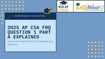 2025 AP CSA FRQ Q1 Part a
