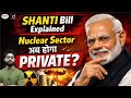 Explained: What does the SHANTI Bill change? Drishti IAS | UPSC | Current Affairs