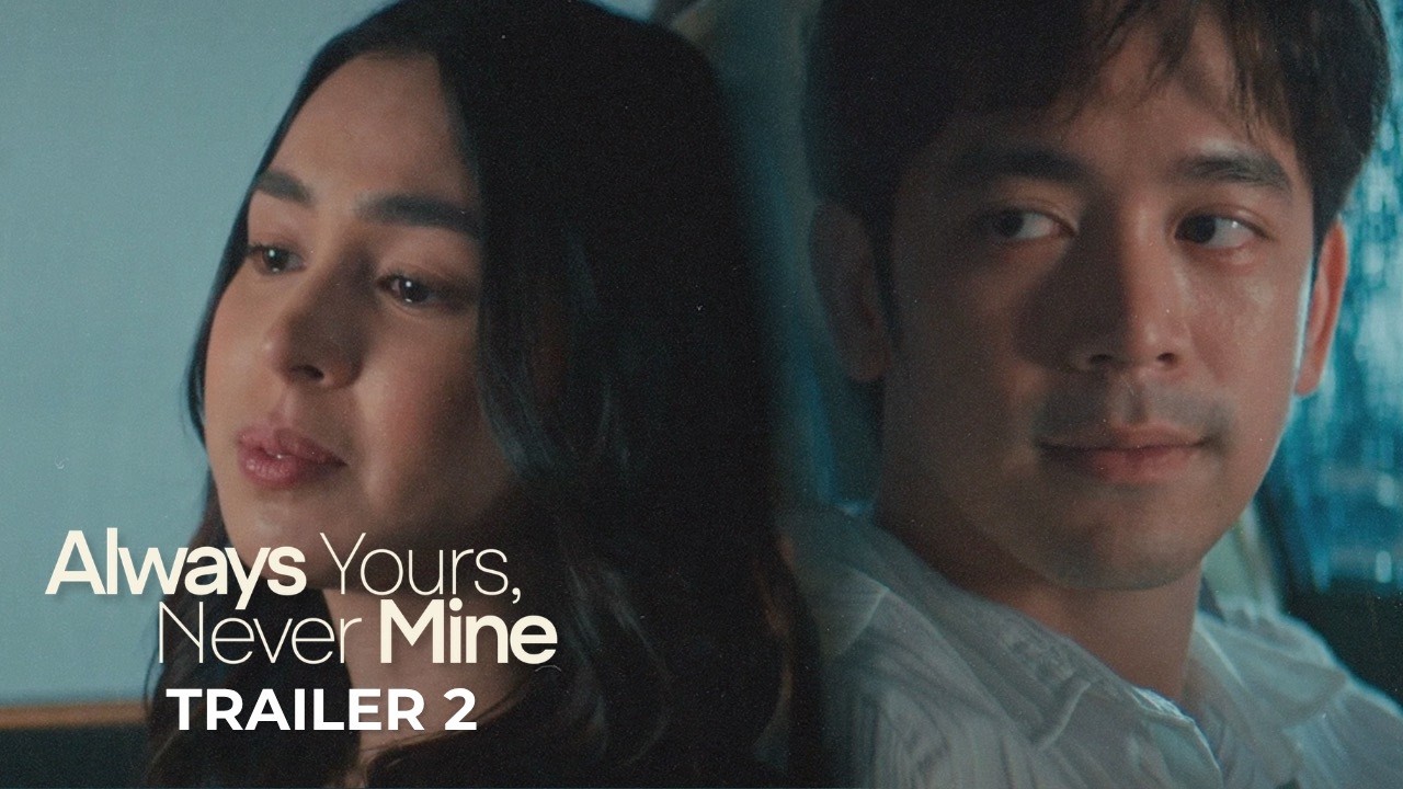 'Always Yours, Never Mine' Official Trailer | Joshua Garcia, Julia Barretto