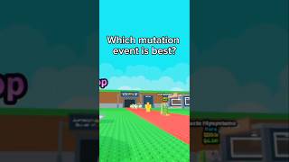 WHICH MUTATION EVENT IS BEST?#roblox #stealabrainrot