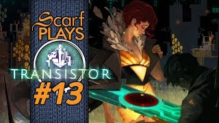 ScarfPlays Transistor #13 - Recursion