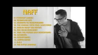 NAFF Full Album Terbaik tanpa IKLAN