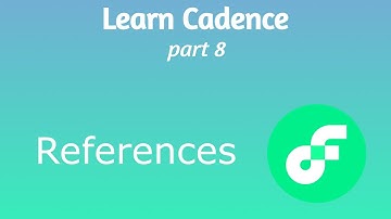 Learn Cadence (Part 8) - References
