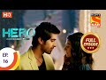 Hero - Gayab Mode On - Ep 16 - Full Episode - 28th December 2020