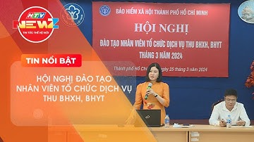 BẢO HIỂM XÃ HỘI TP.HCM TẬP HUẤN NGHIỆP VỤ THU BHXH, BHYT CHO HƠN 100 NHÂN VIÊN