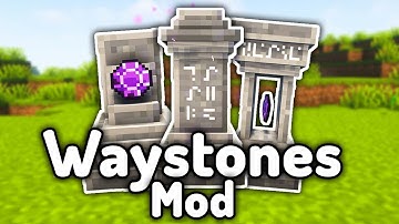 Waystones - Minecraft Mod Showcase