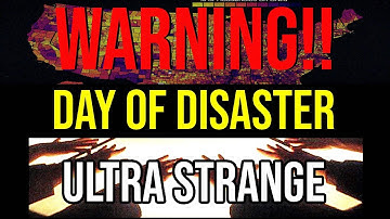 The Day of Disaster is Approaching!! [ULTRA STRANGE]