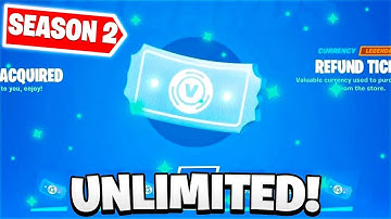 HOW TO GET MORE REFUNDS IN FORTNITE CHAPTER 3 SEASON 2! (Refund Tickets System)