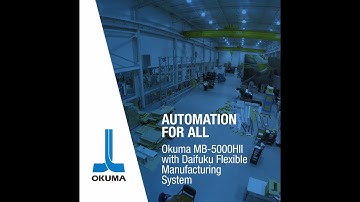 Okuma MB-5000HII with Daifuku Flexible Manufacturing System Installation Time Lapse