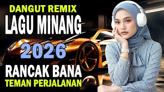 Dangdut Remix LAGU MINANG TERBARU 2026 - Disco Minang Teman Perjalanan