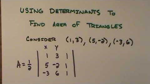 Area of a Triangle Using Determinant (Example 1)