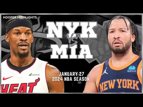 Miami Heat vs New York Knicks Full Game Highlights | Jan 27 | 2024 NBA Season