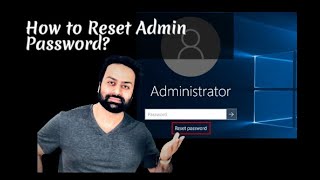 How to reset Windows administrator password?  Windows server 2022 user justification