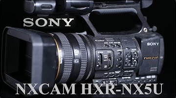 Sony NXCAM HXR-NX5U Basics w/Audio Explanation
