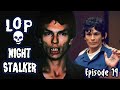 Richard Ramirez: The Night Stalker - Lights Out Podcast #19