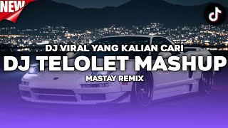 DJ TELOLET MASHUP OLD MENGKANE SOUND VIRAL FYP TIKTOK 2026!!!