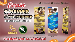 DOWNLOAD Desain X-Banner dan Roll Up Banner | FREE CDR