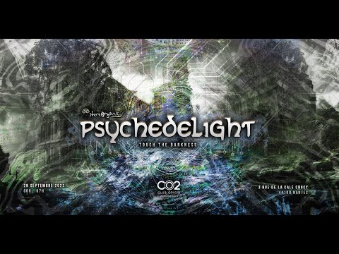AFTER MOVIE - Psychedelight - Touch The Darkness 29/09/2023 Nantes